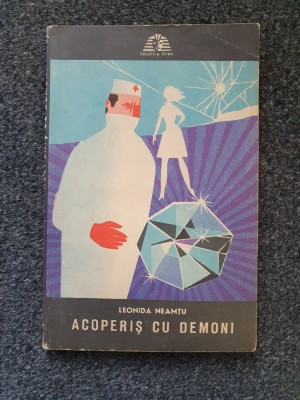 ACOPERIS CU DEMONI - Leonida Neamtu foto