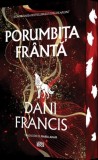 Porumbita Franta. Seria Elita de Argint Vol.2 (editie speciala), Corint