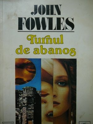 Turnul de abanos - John Fowles