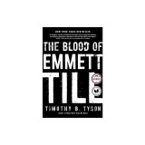 The Blood of Emmett Till