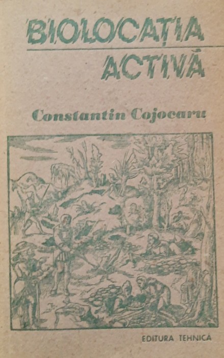 BIOLOCATIA ACTIVA - CONSTANTIN COJOCARU, 1991