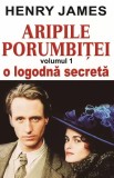 Aripile porumbiței Vol.1: O logodnă secretă - Paperback brosat - Henry James - Orizonturi
