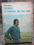 Marius Popescu - Oblemenco si campioana unei mari iubiri, 1975