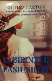 Labirintul pasiunilor, Edith Wharton