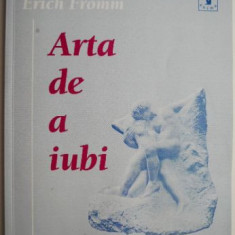 Arta de a iubi – Erich Fromm