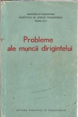 Probleme ale muncii dirigintelui - D. Salade