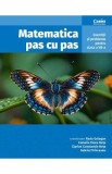 Matematica pas cu pas. Exercitii si probleme Ed.2 - Clasa 7 - Radu Gologan, Camelia Elena Neta, Ciprian Constantin Neta, Gabriel Vrinceanu