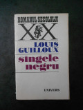Louis Guilloux - Sangele negru