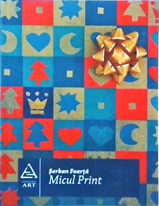 Serban Foarta - Micul print