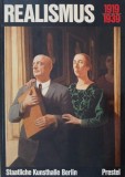 Realismus. Zwischen Revolution und Reaktion (1919-1939)
