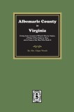 Albemarle County in Virginia
