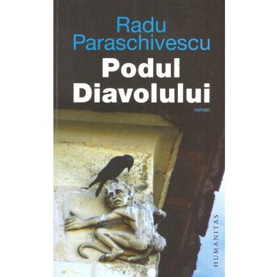 Radu Paraschivescu - Podul Diavolului - 136544 foto