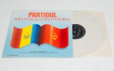 Partidul Sub Un Steag Unind Poporul (C&icirc;ntece Patriotice) - disc vinil vinyl LP, Electrecord