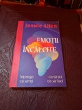 Emoții &Icirc;nc&acirc;lcite - Jennie Allen