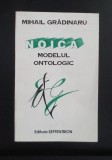 Noica - Modelul ontologic - Mihail Grădinaru
