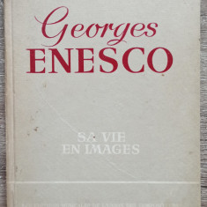 Georges Enesco, sa vie en images - Andrei Tudor