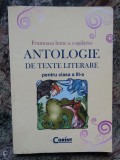 FRUMOASA LUME A COPILARIEI. ANTOLOGIE DE TEXTE LITERARE PENTRU CLASA A III-A