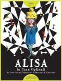 Alisa in Tara Oglinzii - Editura Grupul Art