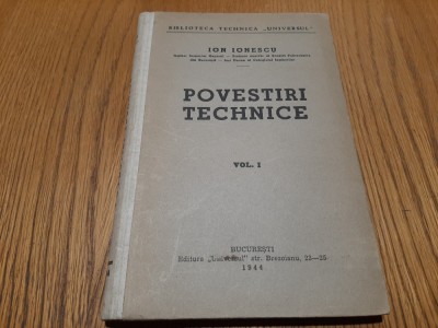 POVESTIRI STIINTIFICE - Ion Ionescu - Editura Universul, 1944, 231 p. foto