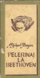 Pelerinaj la Beethoven - Richard Wagner