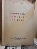 Psihologia g&acirc;ndirii copilului - C. Georgiade