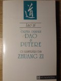 CARTEA DESPRE DAO SI PUTERE. CU ILUSTRARI DIN ZHUANG ZI-LAO ZI-359356