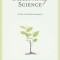 Redeeming Science: A God-Centered Approach