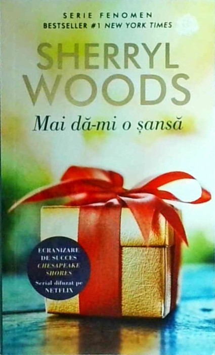 Sherryl Woods - Mai da-mi o sansa