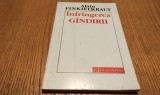 INFRINGEREA GINDIRII - Alain Finkielkraut - Editura Humanitas, 1992, 116 p.