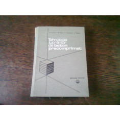 Tehnologia lucrarilor de beton precomprimat, D. Viespescu, M. Platon