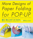 More Designs of Paper Folding for Pop-Up | Miyuki Yoshida, PIE BOOKS