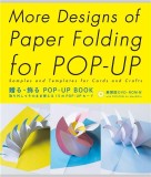 More Designs of Paper Folding for Pop-Up | Miyuki Yoshida