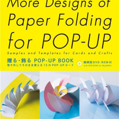 More Designs of Paper Folding for Pop-Up | Miyuki Yoshida