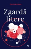 Zgarda litere - Curtea Veche