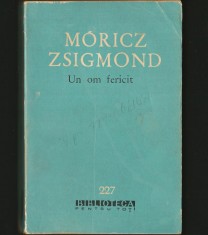 UN OM FERIICIT - MORICZ ZSIGMOND - BPT