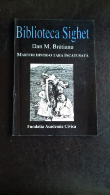 MARTOR DINTR-O TARA INCATUSATA - DAN M. BRATIANU foto