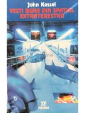 John Kessel - Vesti bune din spatiul extraterestru (Editia: 1998)