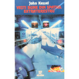 John Kessel - Vești bune din spațiul extraterestru (editia 1998)