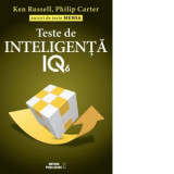 Teste de inteligenta IQ. Volumul 6 - Philip Carter, Ken Russell