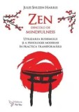 Cumpara ieftin Zen dincolo de mindfulness/Harris Shuzen Jules, For You