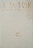 Opere complete Vol. 8 Tomul II Sistemul sau intocmirea religiei Muhammedane Dimitrie Cantemir Carte