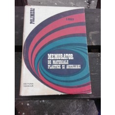 MEMORATOR DE MATERIALE PLASTICE SI AUXILIARI - S. HORUN
