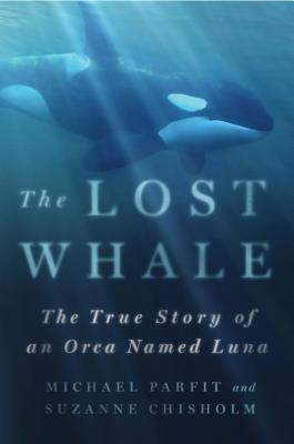 The Lost Whale: The True Story of an Orca Named Luna foto