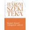 Benkő J&oacute;zsef v&aacute;logatott művei - Benkő J&oacute;zsef