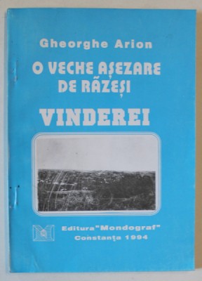 O VECHE ASEZARE DE RAZESI , VINDEREI de GHEORGHE ARION , 1994 , DEDICATIE * foto