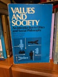 Values and Society - Peter A. Facione, Donald Scherer, Thomas Attig