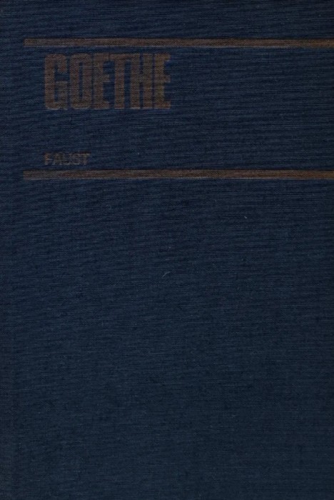 Opere, volumul 4. Faust - 1982 - Goethe (BD20)
