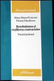 REZOLUTIUNEA SI REZILIEREA CONTRACTELOR - PRACTICA JUDICIARA-MONA MARIA PIVNICERU, FLORIAN DASCALESCU-271512