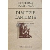 Dimitrie Cantemir - 1989 - Ecaterina Taralunga (AD27)
