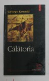 CALATORIA de GYORGY KONRAD , 2003